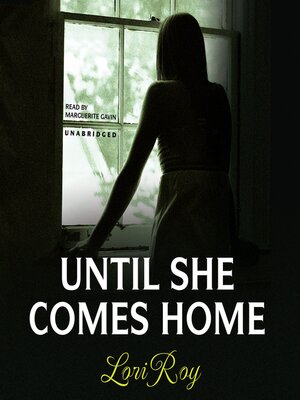 cover image of Until She Comes Home